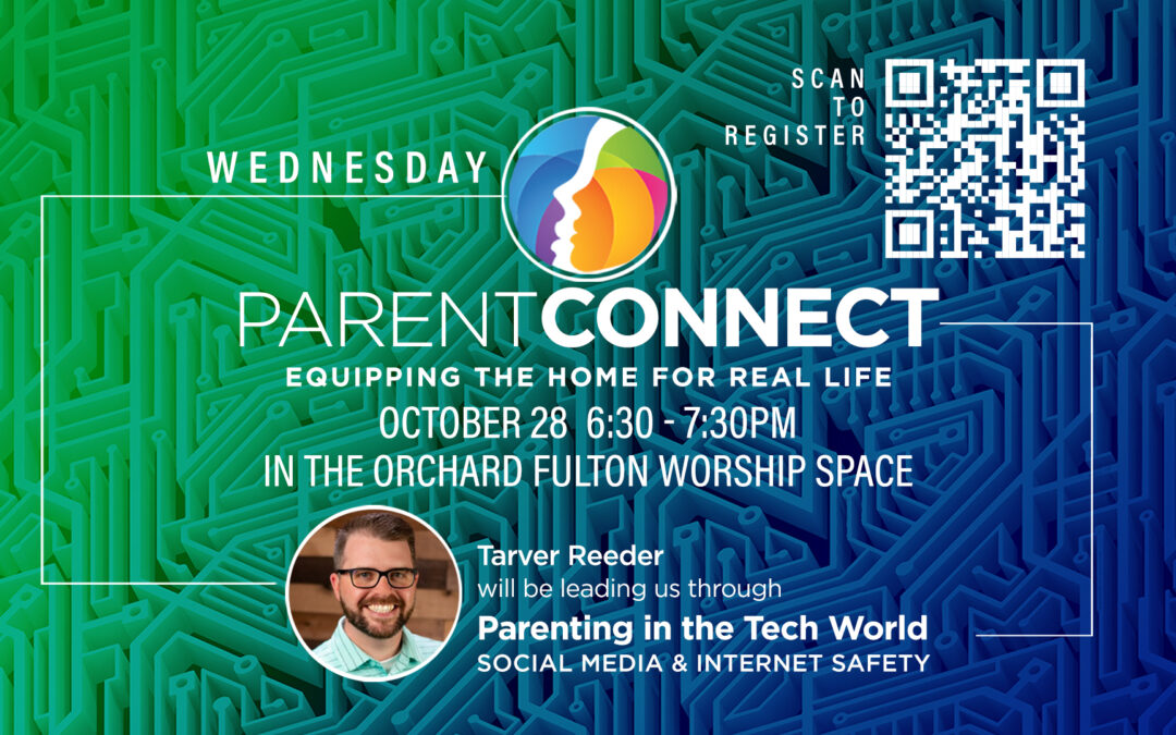 Parent Connect // Parenting in the Tech World